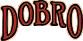 DOBRO